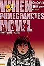 When Pomegranates Howl (2020)