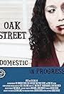 Oak Street: Domestic in Progress (cine-VR) (2024)