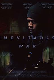 Inevitable War (2017)