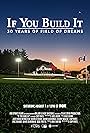 If You Build It: 30 Years of Field of Dreams (2021)