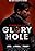 The Glory Hole