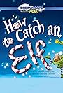 How to Catch an Elf (2016)