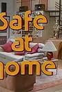 Safe at Home (1985)