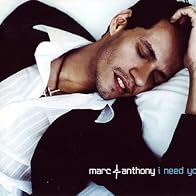 Primary photo for Marc Anthony: I Need You