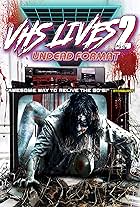 VHS Lives 2: Undead Format