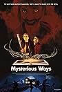 Brandon Raman, Alyssa Sabo, and Miranda Rae Hart in Mysterious Ways