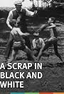 A Scrap in Black and White (1903)