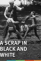 A Scrap in Black and White (1903)