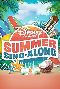 Primary photo for Disney Channel Summer Singalong