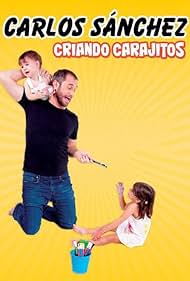 Carlos Sanchez in Criando Carajitos (2018)