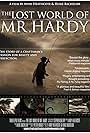 The Lost World of Mr. Hardy (2008)