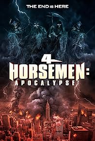 Primary photo for 4 Horsemen: Apocalypse