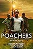 Poachers (2020) Poster