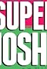 Super Smosh (TV Series 2015–2016) Poster