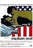 Medium Cool (1969) Poster