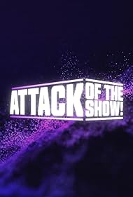 Attack of the Show (2021)