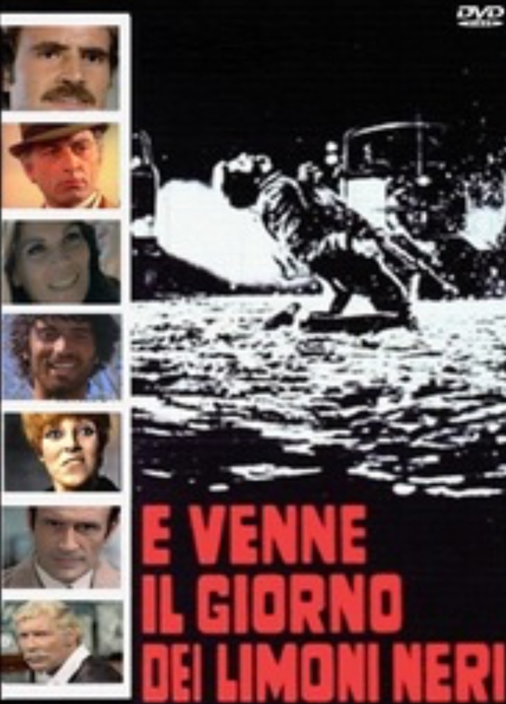 Antonio Sabato, Pier Paolo Capponi, Peter Carsten, Guido Lollobrigida, Didi Perego, María Luisa Sala, and Silvano Tranquilli in Black Lemons (1970)