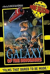 Primary photo for Galaxy of the Dinosaurs