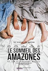 Le sommeil des Amazones (2015)