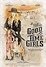 The Good Time Girls (2017) Poster