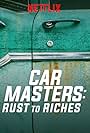 Car Masters: dalla ruggine alla gloria (2018)