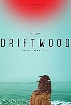 Driftwood