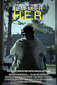 This Is How I Want to Remember H.E.R. (2018)