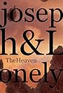 TheHeaven: A Film by joseph&Lonely (2023)