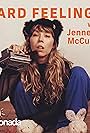 Jennette McCurdy in Hard Feelings with Jennette McCurdy (2023)