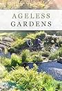 Ageless Gardens (2018)