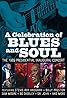 A Celebration of Blues & Soul: The 1989 Inaugural Concert (2014) Poster