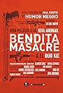 Bendita Masacre (2010)