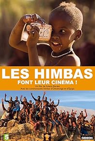 Primary photo for Les Himbas font leur cinéma