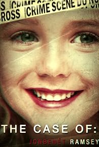 Primary photo for The Case of: JonBenét Ramsey