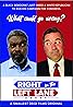 Right in the Left Lane (TV Mini Series 2022– ) Poster