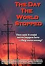 The Day the World Stopped (2010)