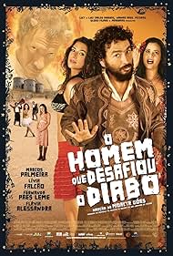 Marcos Palmeira in O Homem Que Desafiou o Diabo (2007)