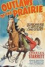 Sons of the Pioneers and Charles Starrett in Outlaws of the Prairie (1937)