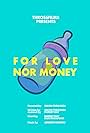 For Love Nor Money (2017)