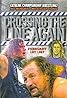 ECW Crossing the Line Again (Video 1997) Poster