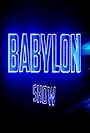 Babylon Show (2024)