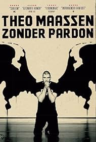 Theo Maassen in Theo Maassen: Zonder pardon (2009)