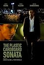 The Plastic Cardboard Sonata (2015)