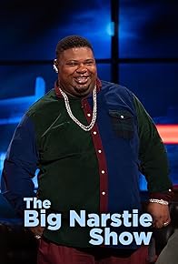 Primary photo for The Big Narstie Show