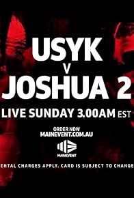 Primary photo for World Heavyweight Championship: Oleksandr Usyk vs. Anthony Joshua 2