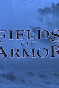 Fields of Armor (1993)