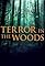 Terror in the Woods's primary photo