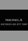 Niemelä - historien om ett torp (1997)