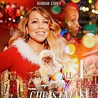 Primary photo for Mariah Carey: All I Want for Christmas Is You (Make My Wish Come True Edition)