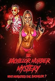 The Bachelor Murder Mystery: Who Murdered the Bachelor? (2023)